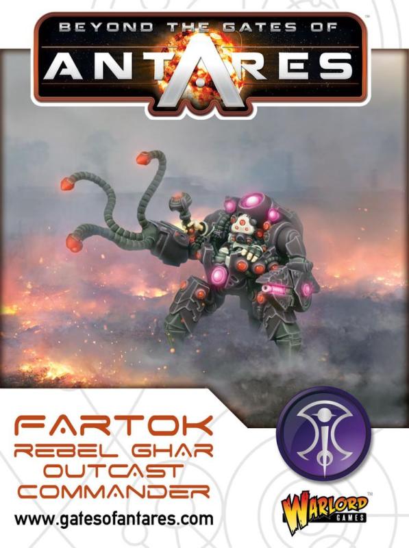 Warlord Games Beyond the Gates of Antares   Fartok, Ghar Outcast Rebels Commander - WGA-GAR-10 - 5060393703884