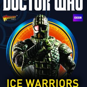 Warlord Games Doctor Who   Doctor Who: Ice Warriors - 602210142 - 5060393709237