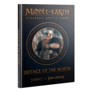 Games Workshop Middle-earth Strategy Battle Game   Middle-Earth Strategy Battle Game: Defence of the North (HB) - 60041499048 - 9781788269551