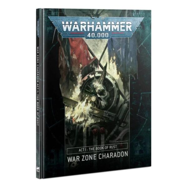 Games Workshop Warhammer 40,000   War Zone Charadon – Act I: The Book of Rust - 60040199133 - 9781839063152