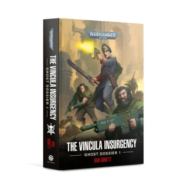 Games Workshop    The Vincula Insurgency: Ghost Dossier 1 - 60040181815 - 9781800261358