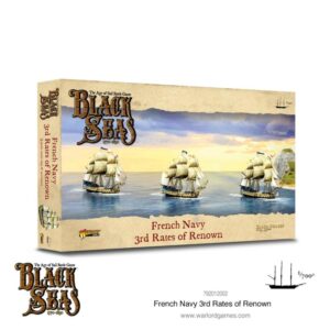 Warlord Games Black Seas   Black Seas: French Navy 3rd Rates of Renown - 792012002 - 5060572505810