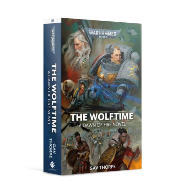 Games Workshop    Dawn of Fire: The Wolftime (Paperback) - 60100181784 - 9781789992182