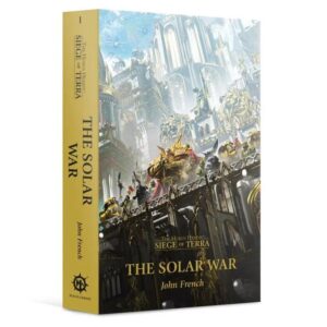 Games Workshop    Siege of Terra: Solar War (Book 1) (paperback) - 60100181764 - 9781789992908