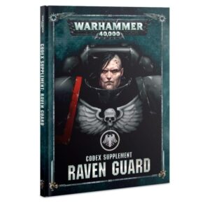 Games Workshop Warhammer 40,000   Codex Supplement: Raven Guard (Ninth Edition) - 60030101045 - 9781788266512