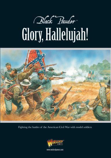 Warlord Games Black Powder   Glory Hallelujah! (American Civil War) - WG-BP009 - 9780993058912