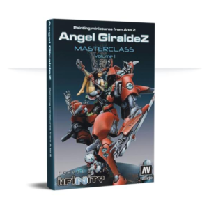 Corvus Belli Infinity   Painting Miniatures From A To Z - Angel Giraldez Masterclass Volume 1 - AZ0001 - 9788494279843