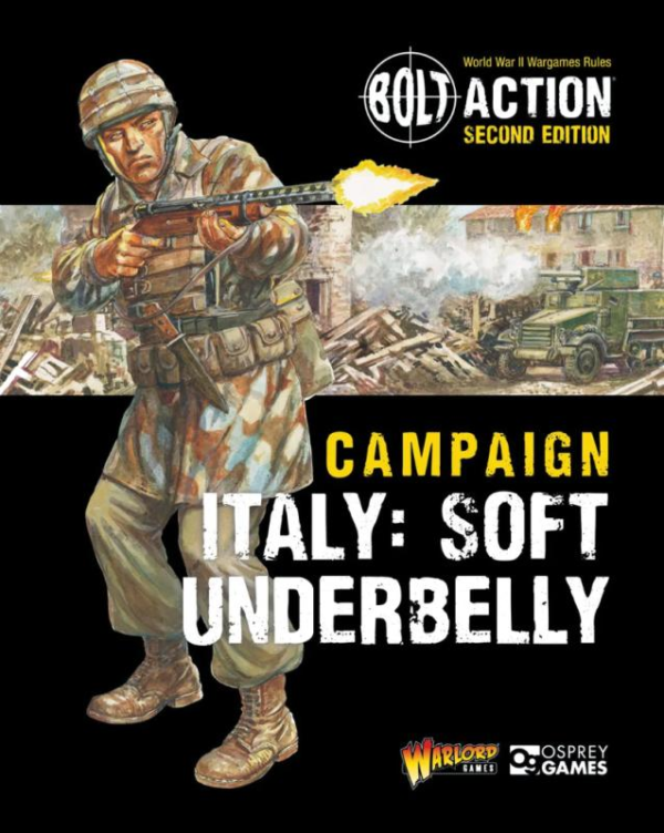Warlord Games Bolt Action   Campaign: Italy: Soft Underbelly - 401010020 -