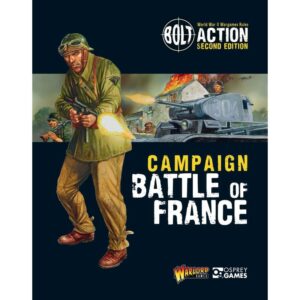 Warlord Games Bolt Action   Campaign: Battle of France - 401010009 -