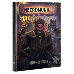 Games Workshop (Direct) Necromunda   Necromunda: House of Faith - 60040599027 - 9781788269711