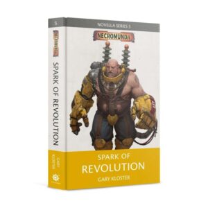 Games Workshop    Spark of Revolution (Hardback) - 60040581003 - 9781789992953
