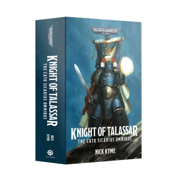 Games Workshop Warhammer 40,000   Knight Of Talassar: Cato Sicarius Omnibus (Paperback) - 60100181826 - 9781789996746
