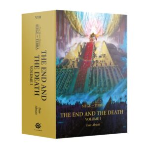 Games Workshop The Horus Heresy   The End And The Death: Volume 1 (hardback) - 60040181851 - 9781800261204