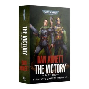 Games Workshop    Gaunt's Ghosts: The Victory (Part 2) - 60100181822 - 9781804070789