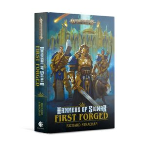 Games Workshop (Direct)    Hammers of Sigmar: First Forged (hardback) - 60040281291 - 9781800260269