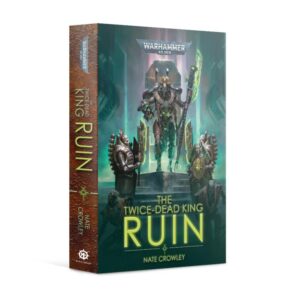 Games Workshop    The Twice-Dead King: Ruin (Paperback) - 60100181802 - 9781800261891