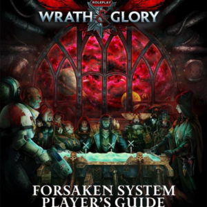 Cubicle 7 Wrath & Glory   Warhammer 40,000: Wrath & Glory, Forsaken System Player's Guide - CB72602 - 9781913569020