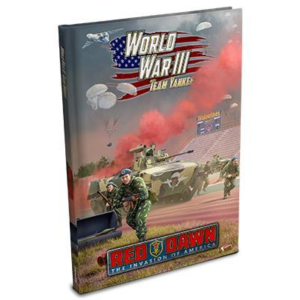 Battlefront Team Yankee   World War III: Red Dawn (80p A4 HB) - WW3-07 - 9781988558356