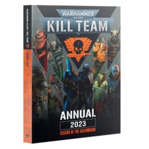 Games Workshop Kill Team   Kill Team: Annual 2023 - 60040199146 - 9781804572085