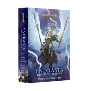 Games Workshop Age of Sigmar   Yndrasta: The Celestial Spear (Hardback) - 60040281300 - 9781804070635