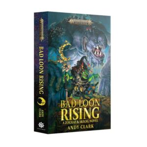 Games Workshop Age of Sigmar   Bad Loon Rising (Paperback) - 60100281323 - 9781804073414