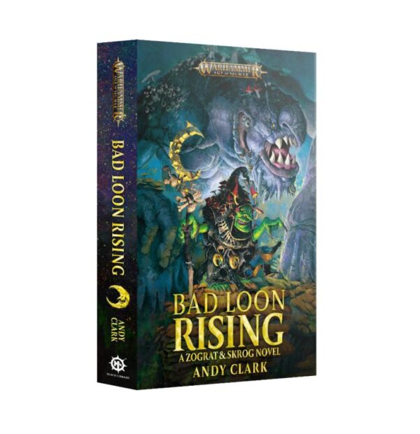 Games Workshop Age of Sigmar   Bad Loon Rising (Paperback) - 60100281323 - 9781804073414