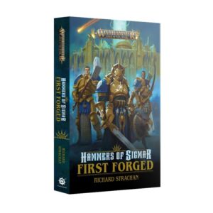 Games Workshop    Hammers Of Sigmar: First Forged (Paperback) - 60100281321 - 9781804073032