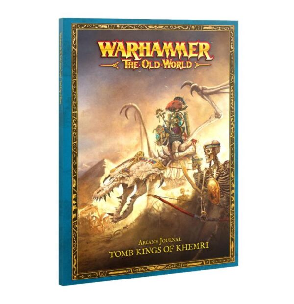 Games Workshop Warhammer: The Old World   Arcane Journal: Tomb Kings Of Khemri - 60042717001 - 9781837790500