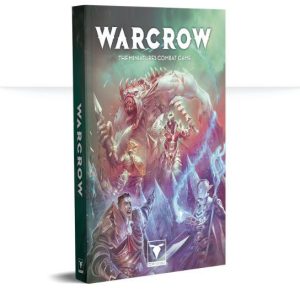 Corvus Belli Warcrow   Warcrow Hardback Rulebook - WW30003 -