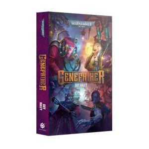 Games Workshop Warhammer 40,000   Genefather (Paperback) - 60100181352 - 9781804074930