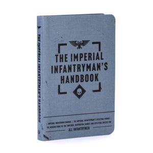 Games Workshop Warhammer 40,000   The Imperial Infantryman's Handbook - 60100181361 - 9781804077009